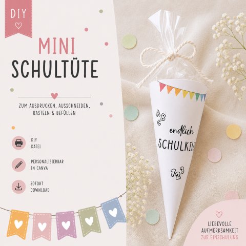 DIY Mini-Schultüte «Endlich Schulkind» als digitale Druckvorlage zur Einschulung. Personalisierbar in Canva, zum Ausdrucken, Basteln und Befüllen.